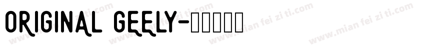 ORIGINAL GEELY字体转换